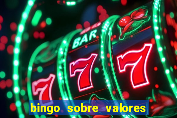 bingo sobre valores para imprimir